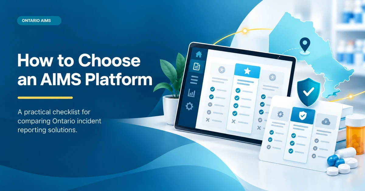 No incident reporting platform yet? An Ontario pharmacy AIMS checklist